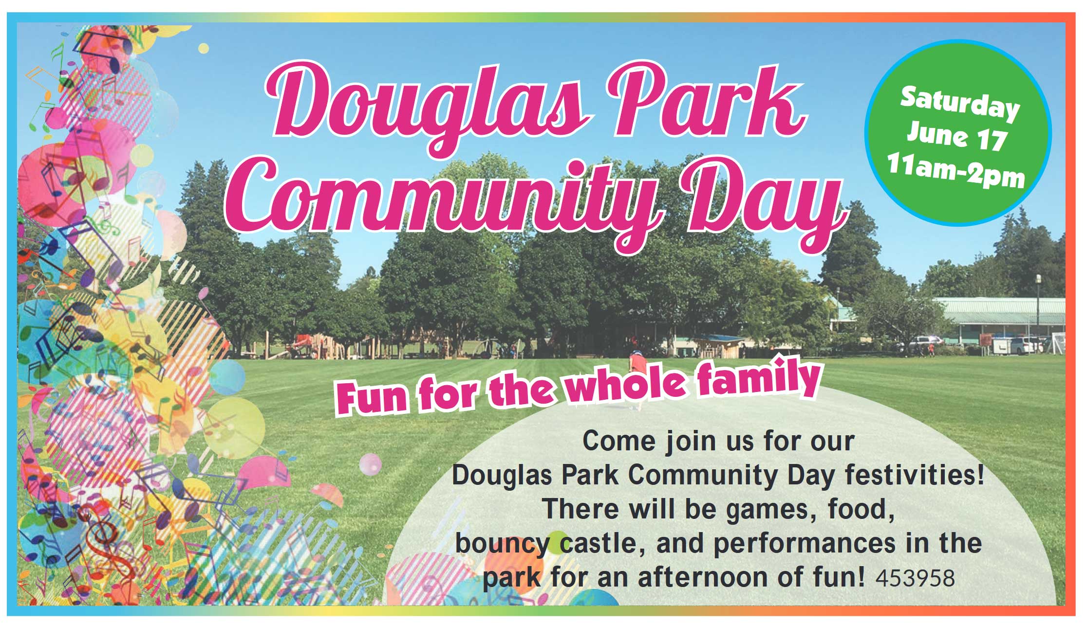 Douglas Park community day is back June 17, 2023. Come join us for our Douglas Park Community Day festivities! There will be games, food, bouncy castle, and performances in the park for an afternoon of fun!